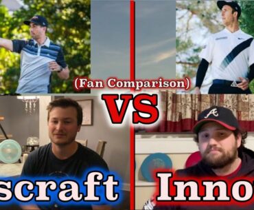 Discraft Fans VS Innova Fans!