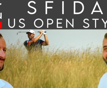 #GOLF SFIDA US OPEN STYLE "Giochiamo simulando un rough ingiocabile" #561