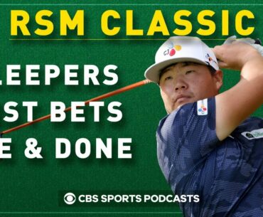 RSM Classic Preview - Storylines, BEST BETS + One & Done