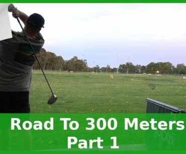 Road To 300 Part 1