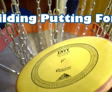 Building Disc Golf Putting Form