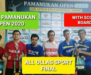 FINAL PAMANUKAN OPEN 2020 ALFIAN EKO/ADE YUSUF VS JUAN/REZA DP. ALL FINALS OLLAS SPORT.