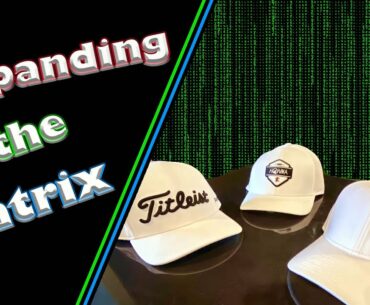 Golf: Growing the Fitting Matrix, PXG, Titleist, or Honma.