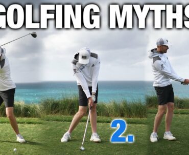 3 HUGE GOLFING MYTHS | Are You Doing Any Of These? | ME AND MY GOLF