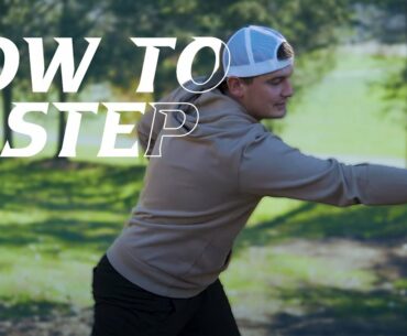 Breaking Down the X-Step | Beginner's Guide to Disc Golf