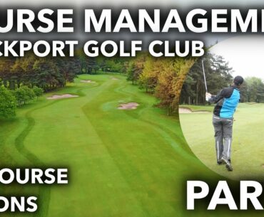 COURSE MANAGEMENT VLOG - Part 1 - Stockport GC