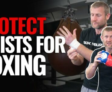 How to Protect Your Wrists for BOXING TRAINING to Prevent Injuries