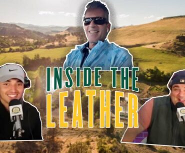 “Talking Golf With RDB”// Inside the Leather Ep. 46