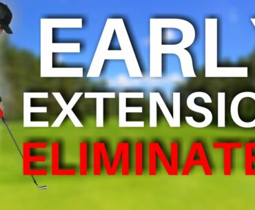 HOW TO ELIMINATE EARLY HIP EXTENSION FOREVER