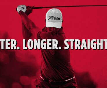 The All-New Titleist TSi Drivers | Faster. Longer. Straighter.