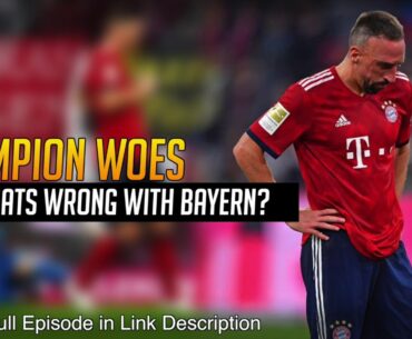 Talking Tactics - Bayern's Struggles