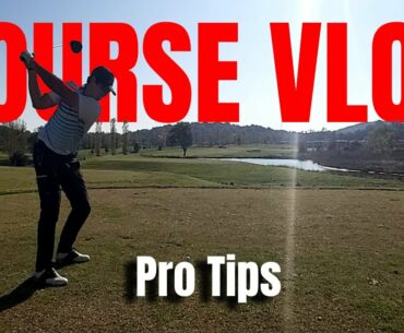 PRO GOLFER COURSE VLOG - Course Strategy + Pro Tips
