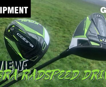 Cobra's best driver yet? We test the Cobra King Radspeed driver - new for 2021