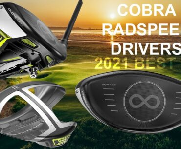 COBRA RADSPEED DRIVERS At the Price are they the BEST Driver for 2021