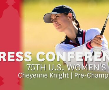 Cheyenne Knight: "It's a Ballstriker's Golf Course"