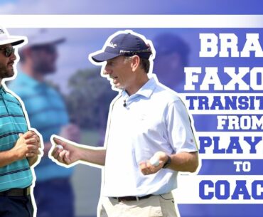 Brad Faxon: Transition from Player to Coach