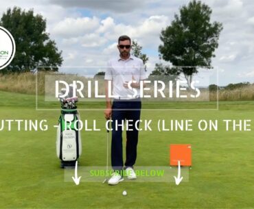 GOLF COACHING DRILL SERIES #14 - PUTTING - ROLL CHECK (LINE AROUND THE BALL)