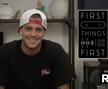 Ryan Sheckler's First Skateboard - First Things First