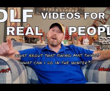 GOLF VIDEOS FOR REAL PEOPLE? Equipment reviews and recommendations for high handicappers/beginners.