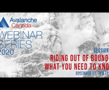 Webinar 8: Riding Out of Bounds - what you need to know