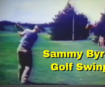 The golf swing of SAMMY BYRD.