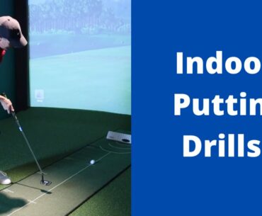 Indoor Putting Drills