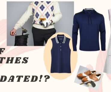 Golf Clothes Are Outdated!?! (From Historical Golf Clothes to Tyrrell Hatton's Hoodie)