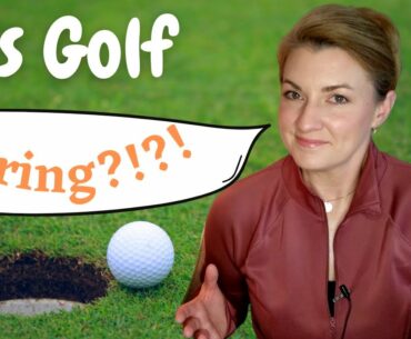 Is Golf Slow and Boring? (Golf Misconceptions From A Golf Beginner.)
