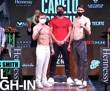 CANELO ALVAREZ FULL WEIGH IN VS CALLUM SMITH | FACE TO FACE IN SAN ANTONIO BEFORE FIGHT