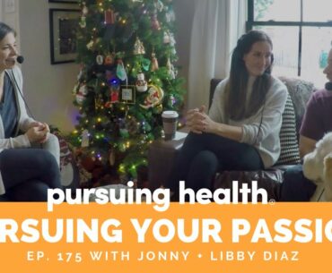 Pursuing Your Passion