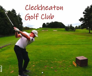 Cleckheaton Golf Club - Episode 1 - We are back baby...