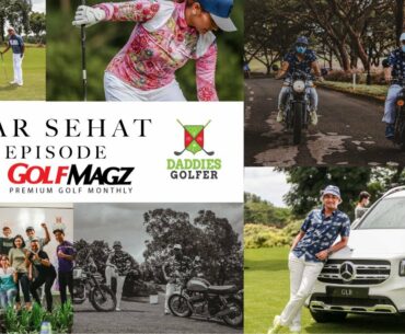 GOBAR DADDIES X GOLFMAGZ - FINAL EPISODE - ROYALE JAKARTA GOLF