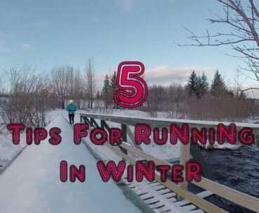 Get out! - 5 Tips For Running In Winter