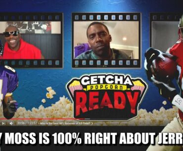 Randy Moss is 100% Right About Jerry Rice