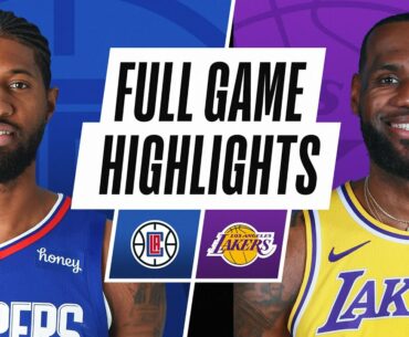 CLIPPERS at LAKERS | FULL GAME HIGHLIGHTS | December 22, 2020