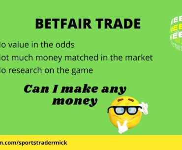 Can I make any money at all on this betfair trade?