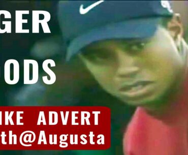 Tiger Woods NIKE Advert 16th @ Augusta