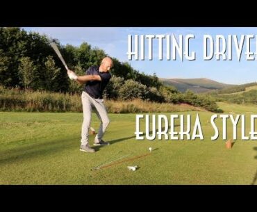 Hitting driver in golf EUREKA