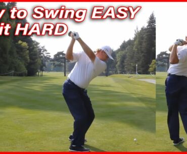 10 Secret Pro Moves - #3 Swing Easy, Hit Hard