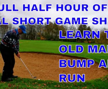The short game. A full half hour of real shots with no rehearsal.