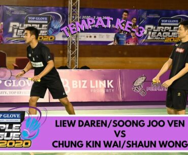 LIEW DAREN/JOO VEN 3-0 KIN WAI/SHAUN WONG | TEMPAT 3/4 | TOP GLOVE PURPLE LEAGUE PRO-AM 2020