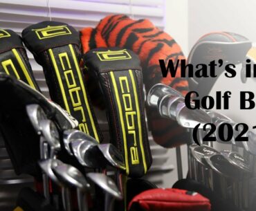 What's in my Golf Bag! (2021)