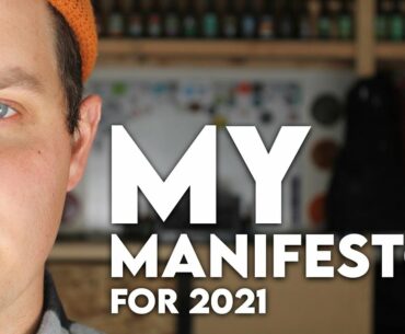 My Manifesto for 2021