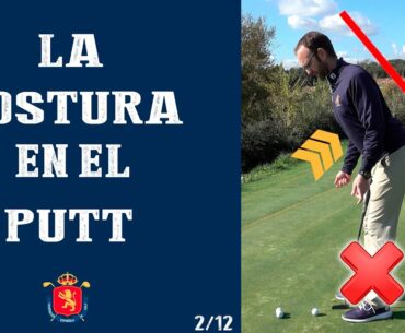 LA MEJOR POSTURA PARA EL PUTT | RFEGOLF (Trucos y consejos)