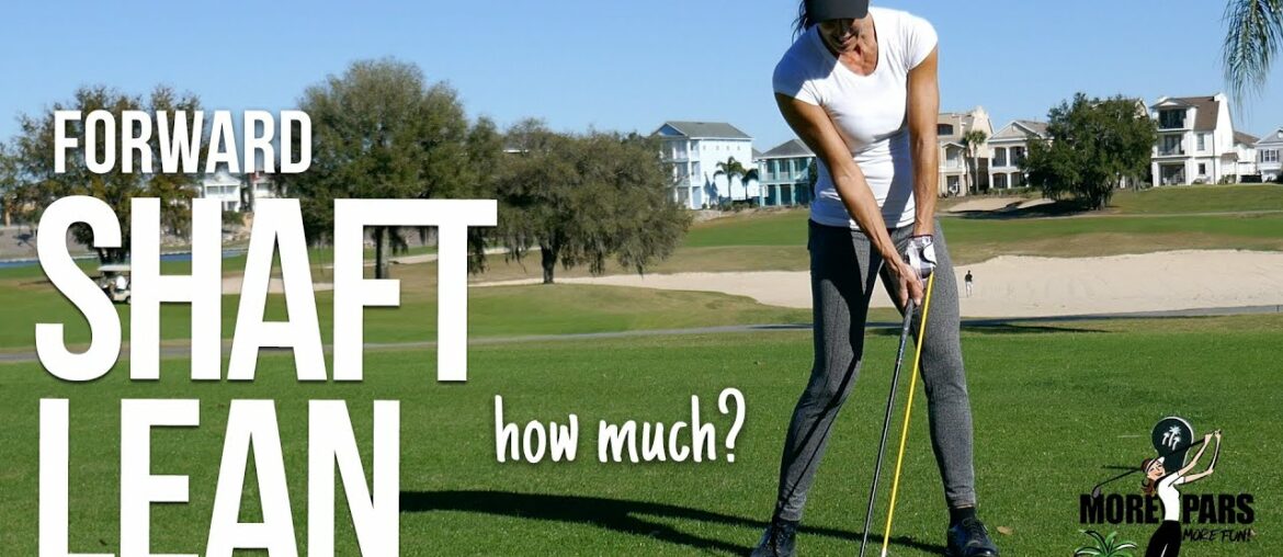 how to get forward shaft lean in the golf swing FOGOLF