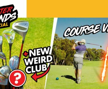9 Holes with the 'WORLD'S STRANGEST' Golf Clubs!! | #OuterBounds Special