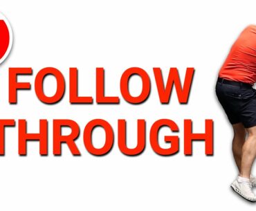 FOLLOW THROUGH | GOLF TIPS | LESSON 164