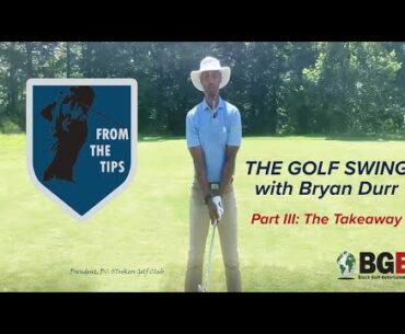 Golf Basics - Part 3: The Takeaway
