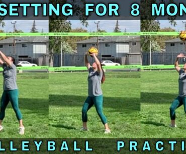 NO SETTING FOR 8 MONTHS | Volleyball Practice (10-10-20)