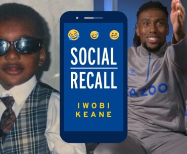ALEX IWOBI X MICHAEL KEANE: SOCIAL RECALL! | EVERTON DUO LOOK BACK ON OLD TWEETS + INSTAGRAM SNAPS